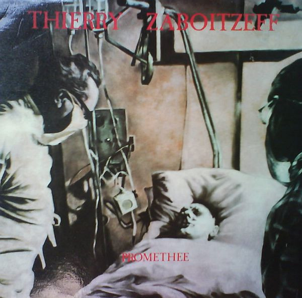 Thierry Zaboitzeff - Prométhée - Near Mint (NM or M-) - Vinyl
