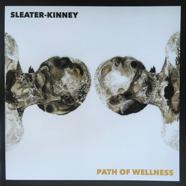 Sleater-Kinney - Path Of Wellness - Mint (M) - Vinyl