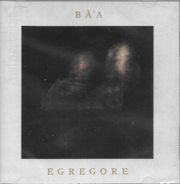 Bâ'a - Egrégore - Mint (M) - CD