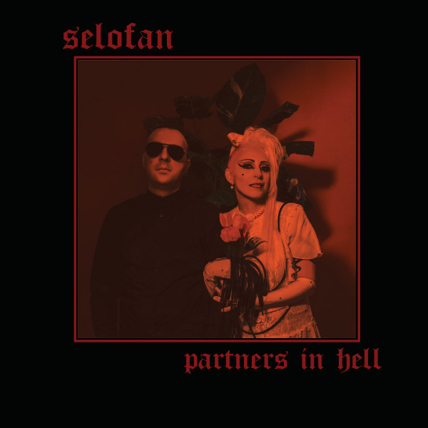 Selofan - Partners In Hell - Mint (M) - Vinyl