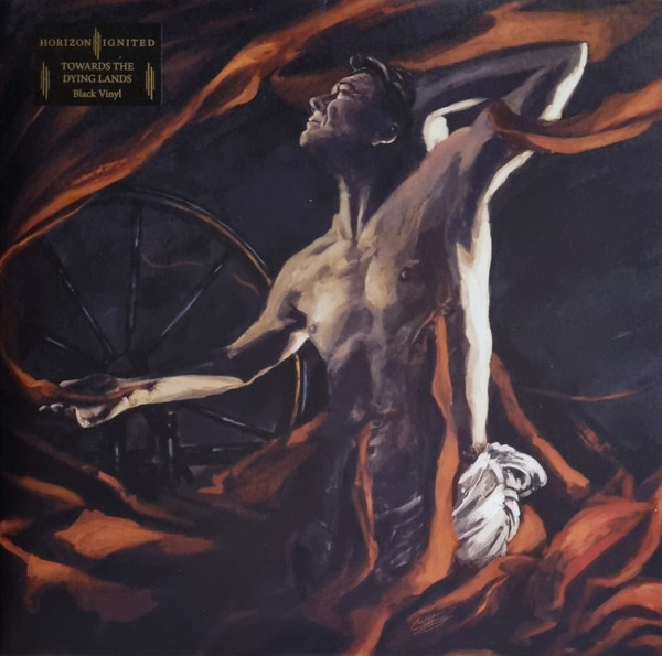 Horizon Ignited - Towards The Dying Lands - Mint (M) - Vinyl