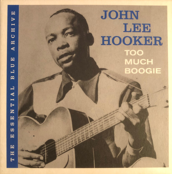 John Lee Hooker - Too Much Boogie - Mint (M) - CD
