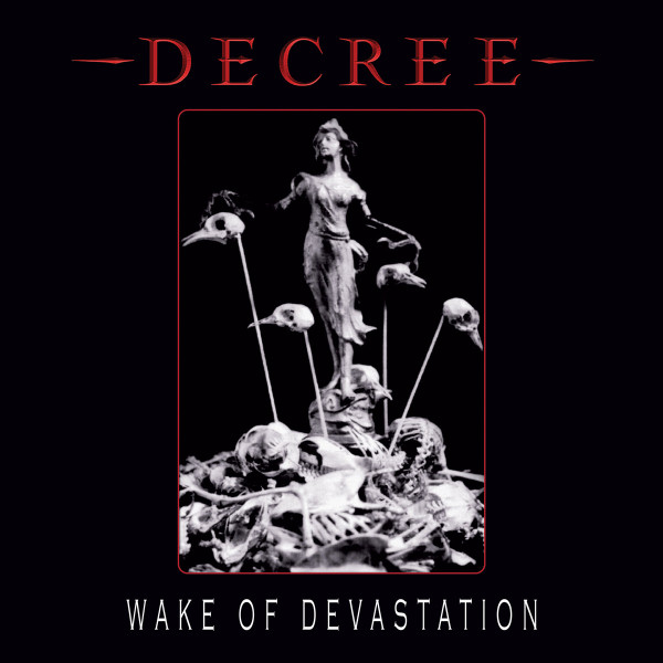 Decree - Wake Of Devastation - Mint (M) - CD