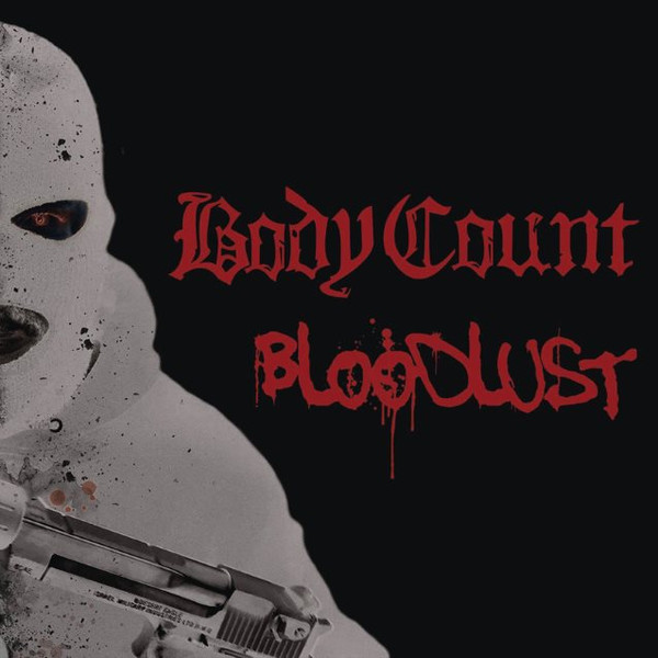 Body Count (2) - Bloodlust - Mint (M) - CD