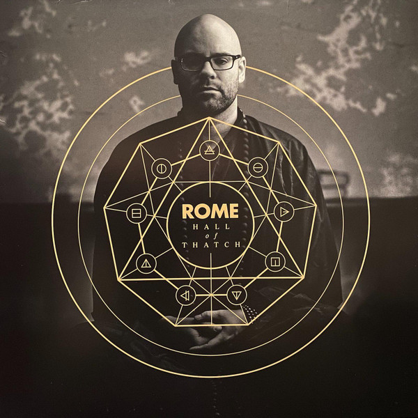 Rome (4) - Hall Of Thatch - Mint (M) - Vinyl,CD