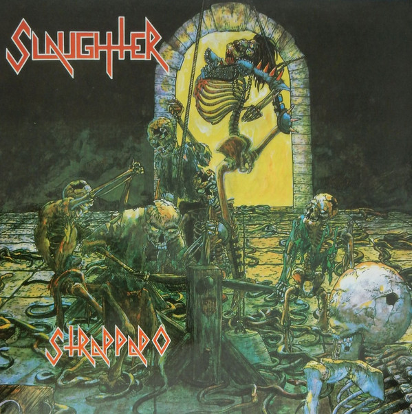 Slaughter (2) - Strappado - Mint (M) - Vinyl