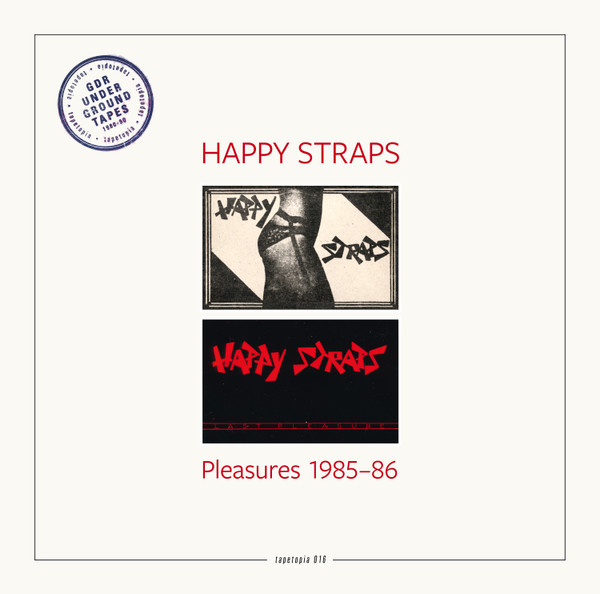 Happy Straps - Pleasures 1985 - 86 - Mint (M) - Vinyl