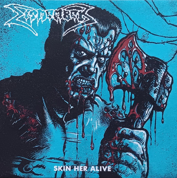 Dismember - Skin Her Alive - Mint (M) - Vinyl