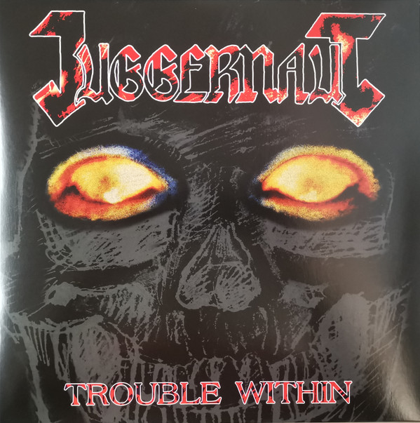 Juggernaut (4) - Trouble Within - Mint (M) - Vinyl