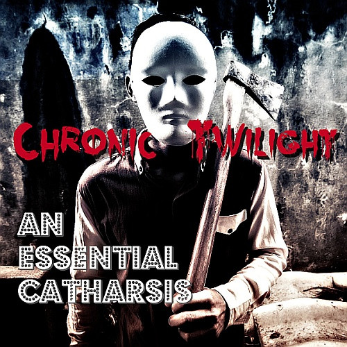 Chronic Twilight - An Essential Catharsis - Mint (M) - CD