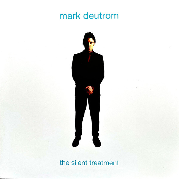 Mark Deutrom - The Silent Treatment - Mint (M) - Vinyl