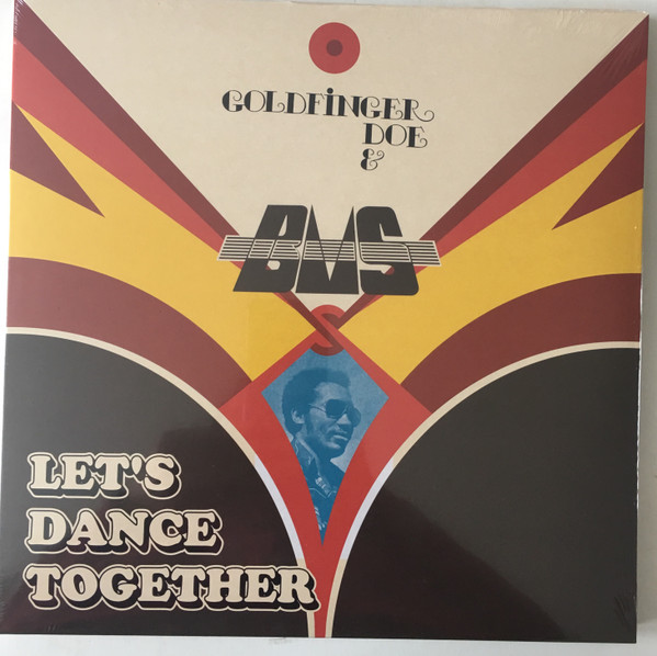 Goldfinger Doe* & B.M.S. - Let's Dance Together - Mint (M) - Vinyl