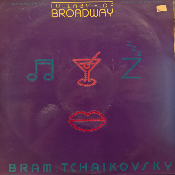 Bram Tchaikovsky - Lullaby Of Broadway - Near Mint (NM or M-) - Vinyl