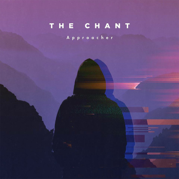 The Chant (2) - Approacher - Mint (M) - CD