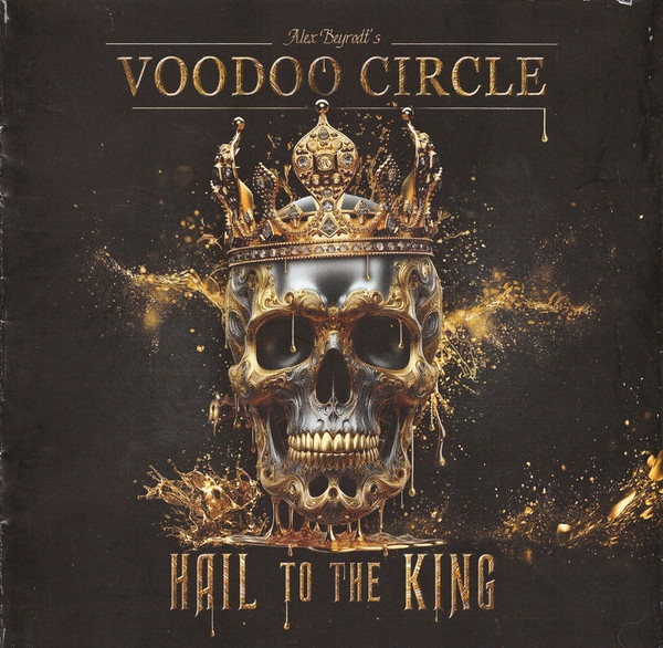 Alex Beyrodt's Voodoo Circle - Hail To The King - Mint (M) - CD