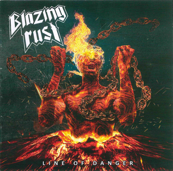 Blazing Rust - Line Of Danger - Mint (M) - CD
