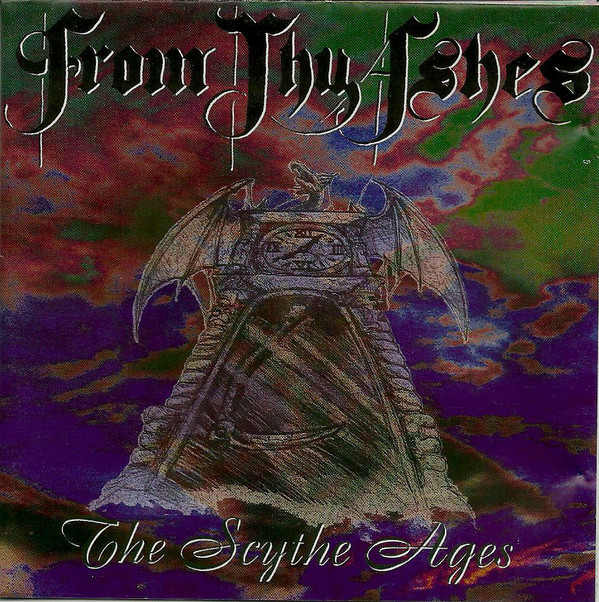 From Thy Ashes - The Scythe Ages - Mint (M) - CD