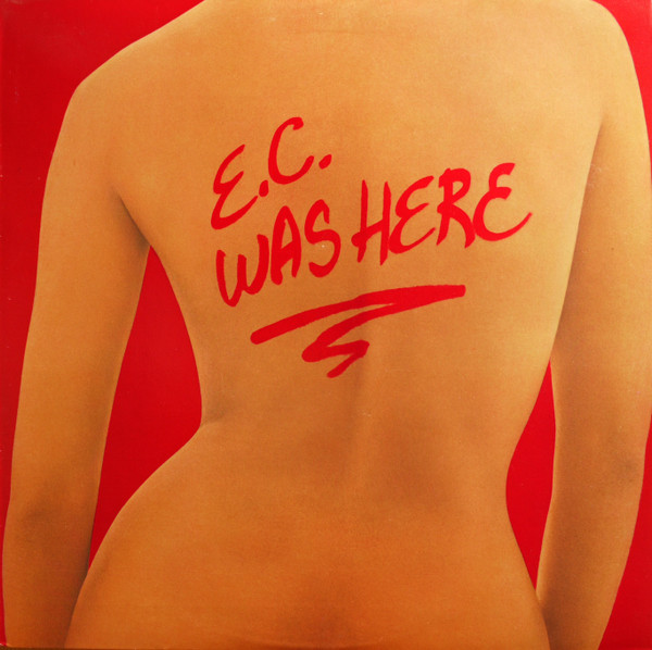 Eric Clapton - E.C. Was Here - Very Good Plus (VG+) - Vinyl