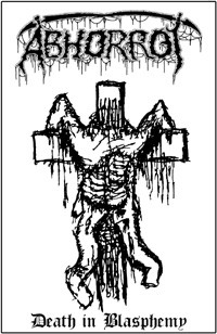Abhorrot - Death In Blasphemy - Near Mint (NM or M-) - Cassette
