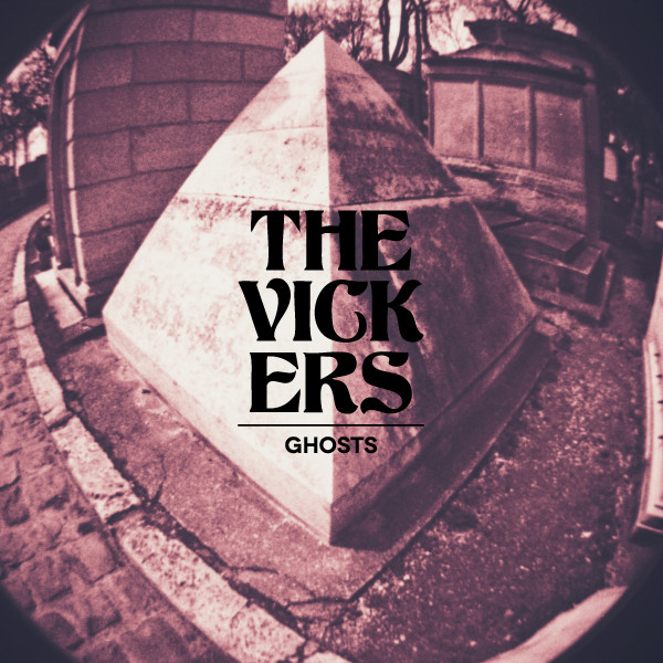 The Vickers - Ghosts - Mint (M) - Vinyl