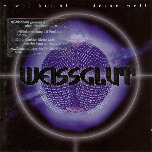 Weissglut - Etwas Kommt In Deine Welt - Very Good Plus (VG+) - CD