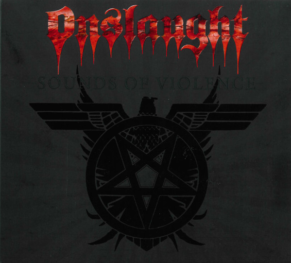 Onslaught (2) - Sounds Of Violence - Mint (M) - CD