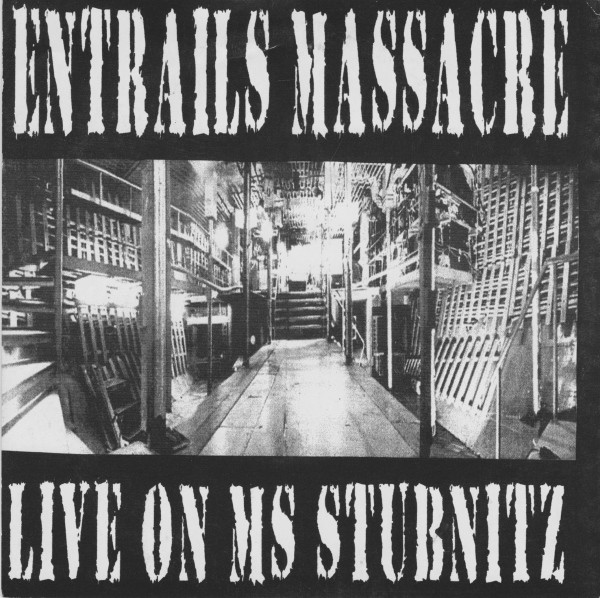 Entrails Massacre / Čad - Live On MS Stubnitz / Que Despierte El Leñador - Near Mint (NM or M-) - Vinyl