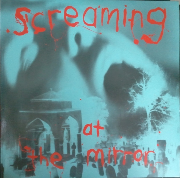 Various - Screaming At The Mirror II ... A Compilation Of Melbourne Bands - Near Mint (NM or M-) - Vinyl
