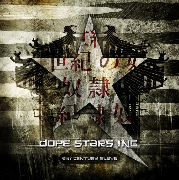 Dope Stars Inc. - 21st Century Slave - Mint (M) - CD