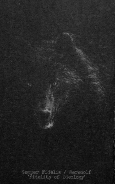 Semper Fidelis / Werewolf (2) - Fidelity Of Ideology - Mint (M) - Cassette