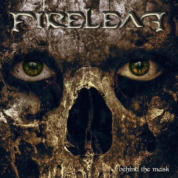 Fireleaf - Behind the Mask - Mint (M) - CD