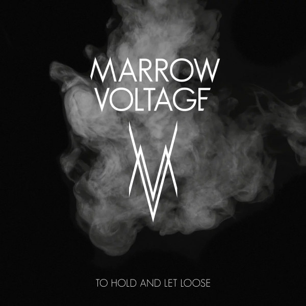 MarrowVoltage - To Hold And Let Loose - Mint (M) - Vinyl