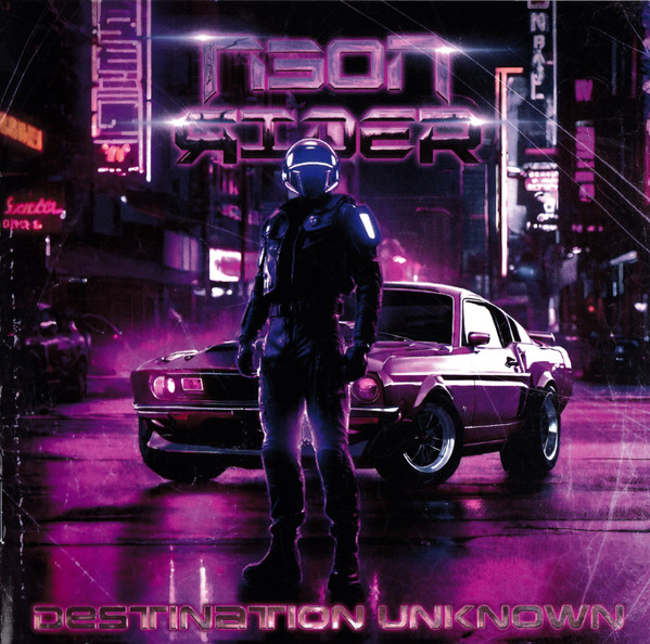 Neon Rider (2) - Destination Unknown - Mint (M) - CD