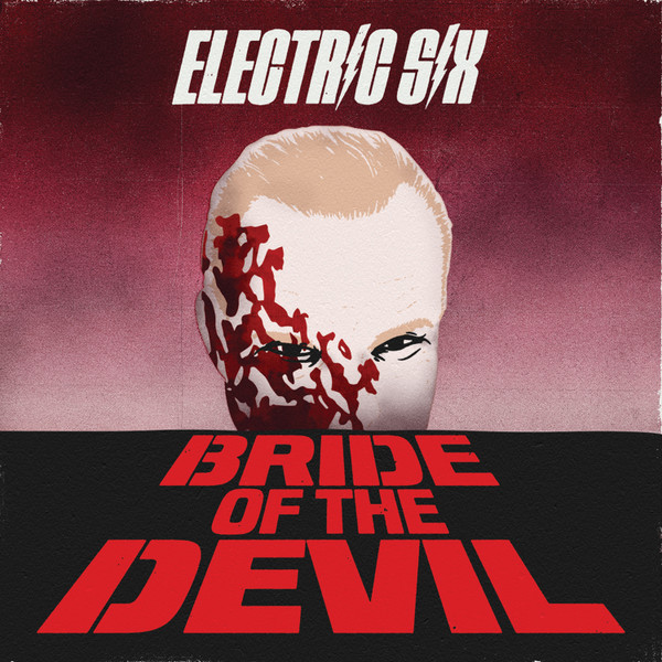 Electric Six - Bride Of The Devil - Mint (M) - CD