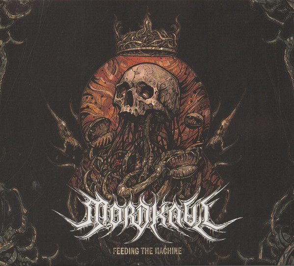 Mordkaul - Feeding The Machine - Mint (M) - CD