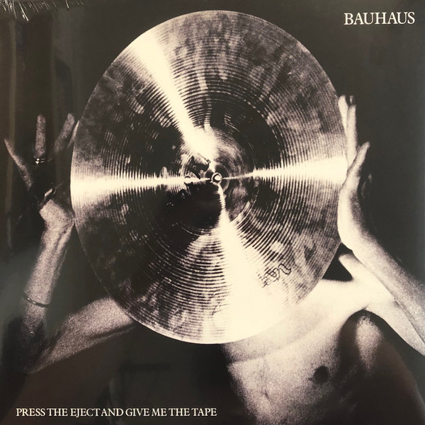 Bauhaus - Press The Eject And Give Me The Tape - Mint (M) - Vinyl