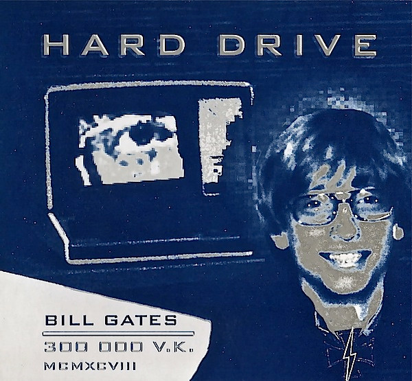 Bill Gates (2) & 300 000 V.K.* - Hard Drive - Near Mint (NM or M-) - CD