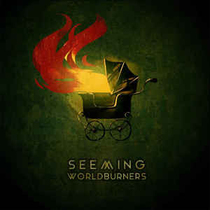 Seeming - Worldburners - Mint (M) - Vinyl