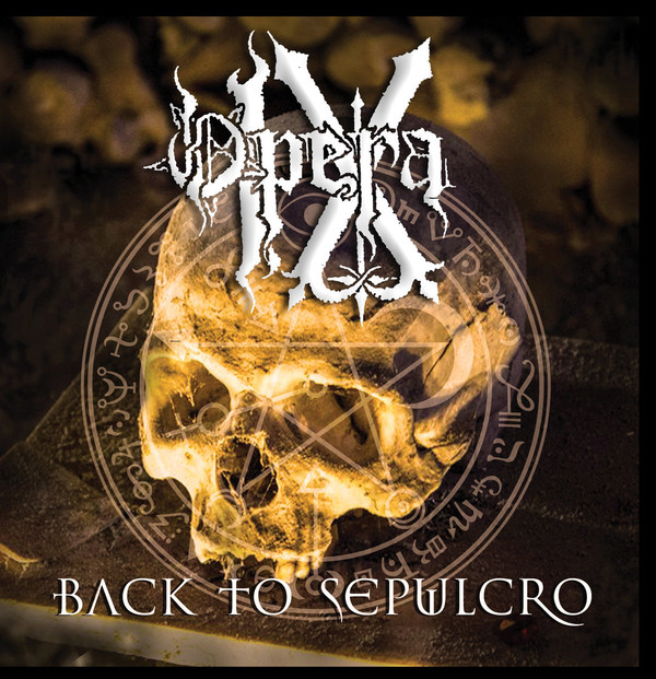 Opera IX - Back To Sepulcro - Mint (M) - CD
