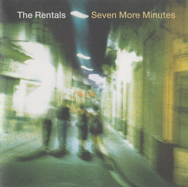 The Rentals - Seven More Minutes - Very Good Plus (VG+) - CD