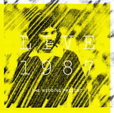 The Wedding Present - Live 1987 - Mint (M) - CD
