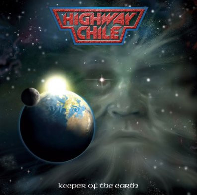 Highway Chile - Keeper Of The Earth - Mint (M) - CD