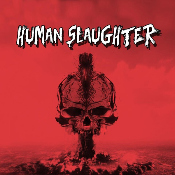 Human Slaughter - Human Slaughter - Mint (M) - CD