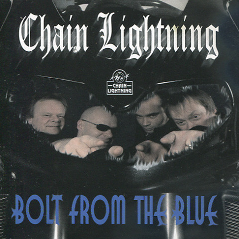 Chain Lightning (2) - Bolt From The Blue - Mint (M) - CD