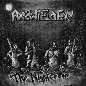 Axewielder - The Nightcrew - Mint (M) - Vinyl