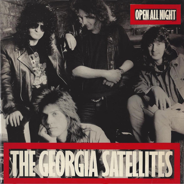 The Georgia Satellites - Open All Night - Very Good Plus (VG+) - Vinyl
