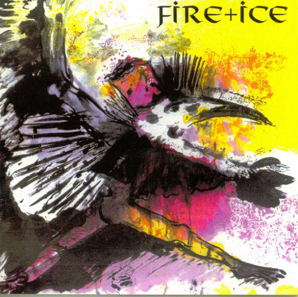 Fire + Ice - Birdking - Mint (M) - Vinyl