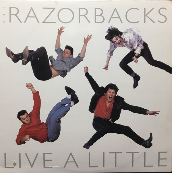 The Razorbacks (2) - Live A Little - Mint (M) - Vinyl