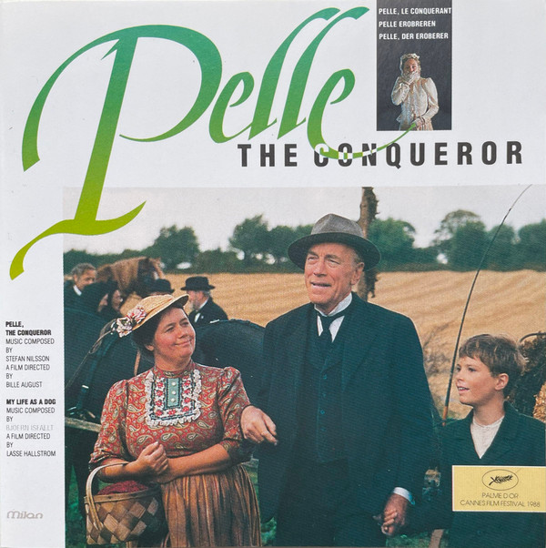 Stefan Nilsson (3), Björn Isfält - Pelle The Conqueror/Pelle Le Conquerant - My Life As A Dog/Une Vie De Chien - Very Good Plus (VG+) - CD