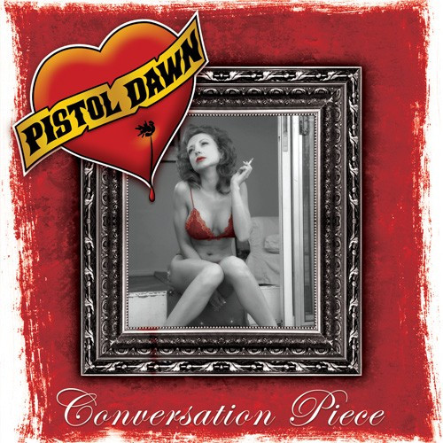 Pistol Dawn - Conversation Piece - Mint (M) - CD